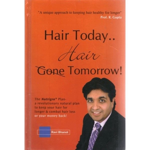 Hair Today ... Hair Tomorrow Book - Hard Back